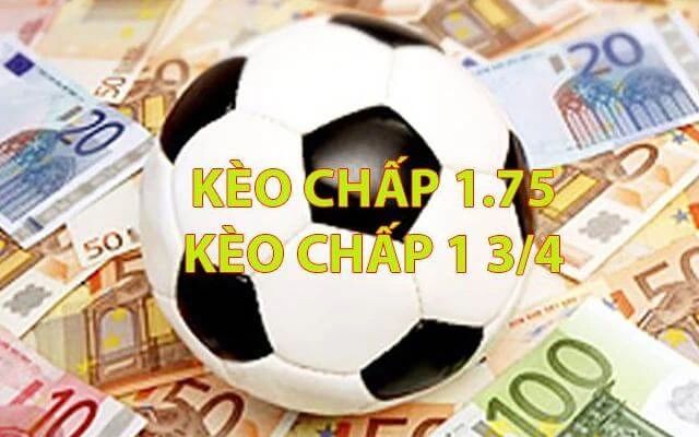 Kèo Chấp 1.75 Là Sao? Cách Chơi Kèo Chấp 1.75 Hiệu Quả 2 Cách đọc kèo chấp 1.75 chuẩn xác